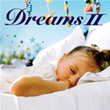 快眠CD~DreamsⅡ