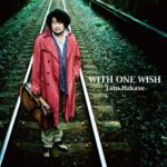 WITH ONE WISH《限定盤》